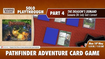 Pathfinder Adventure Card Game - Solo Playthrough - Part 4