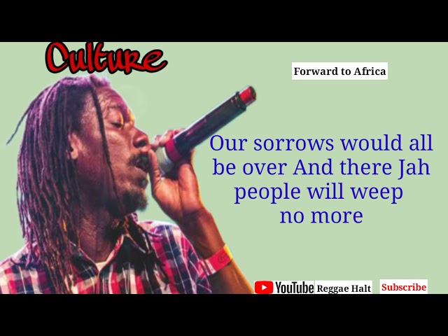 Culture - Forward to Africa (lyrics video) class=