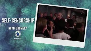 Self-Censorship Noam Chomsky