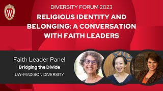 Religious Identity and Belonging | UW–Madison Diversity Forum 2023, Day Two