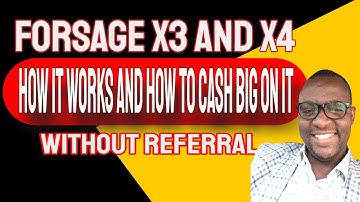 Forsage smart contract - How forsage X3 and X4 Works - How To Make Money without referring anyone