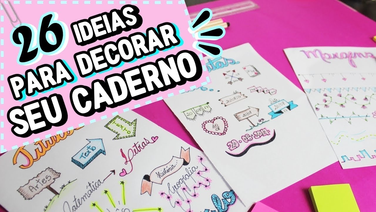 Como Decorar O Caderno E Deixar Ele Lindo Titulos Datas E