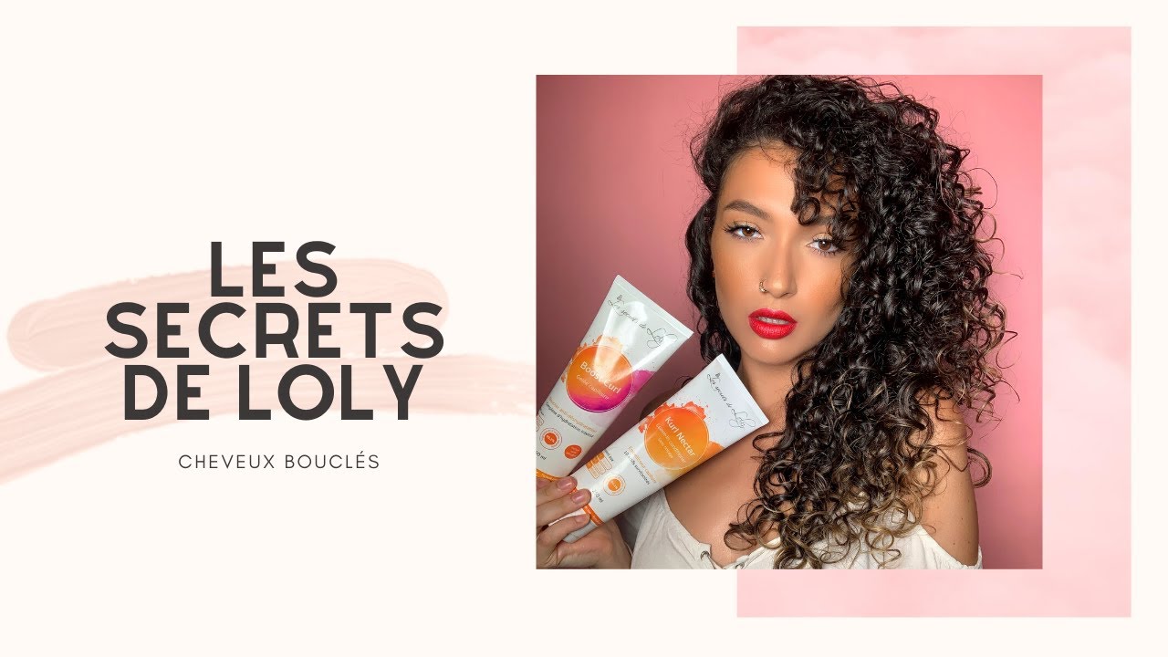 ROUTINE CAPILLAIRE AVEC LES SECRETS DE LOLY