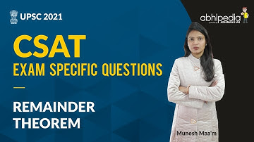 UPSC CSAT I  QUANTITATIVE APTITUDE I Remainder Theorem | BY MUNESH MA
