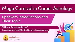 Full Mega Carnival in Career Astrology|Speakers Introduction & Topics - Saptarishis Astrology - Part 4 Update