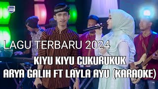 Kiyu Kiyu Cukurukuk Sopir Truk Bojone Ayu - New Pallapa - Arya Galih Ft Layla Ayu Karaoke Lagu Viral