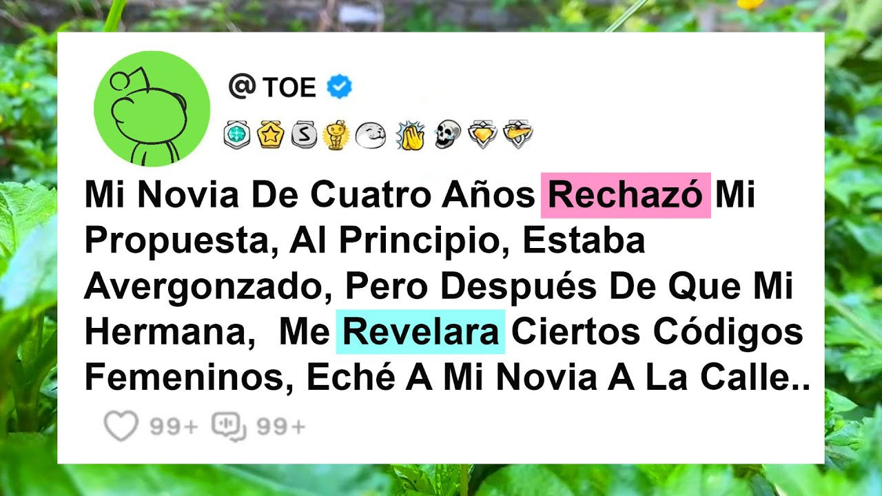 Mi Novia De Cuatro Años Rechazó Mi Propuesta, Al Principio, Estaba Avergonzado, Pero Después De...