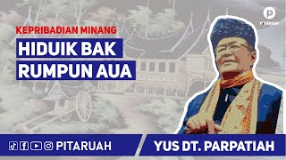 PITARUAH - Hiduik bak Rumpun Aua