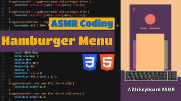 ASMR Programming | Hamburger Menu With CSS - No Talking