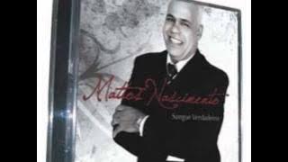 Mattos nacimento Espirito de Deus esta aqui CLASSIC