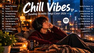 Relax & Enjoy Playlist 🎧 Best Trending Pop Music Collection 2026 🌙 Best Acoustic Love Songs 2026