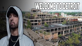 Eminem's HOMETOWN Abandoned DETROIT