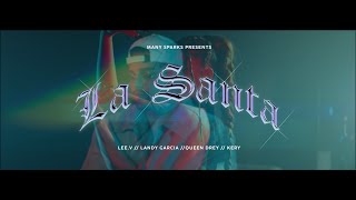 Many Sparks - La Santa (Official Video) ft. Landy Garcia, Lee V, Kery Morell, Queen Drey