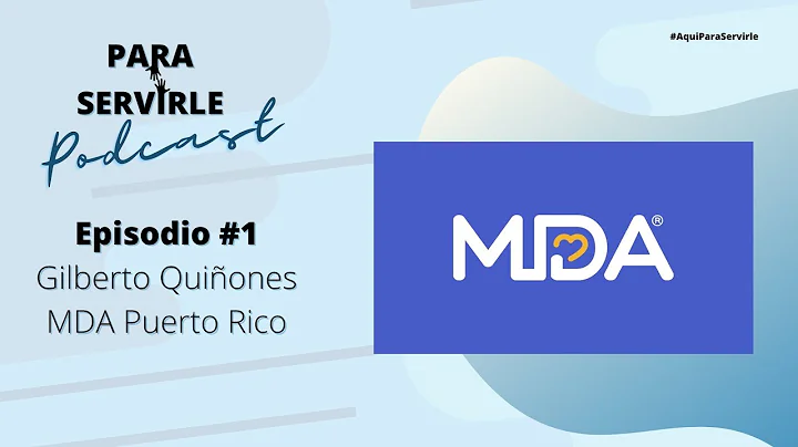 Episodio 1: Gilberto Quiones - MDA Puerto Rico | P...