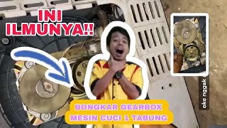 INI ILMUNYA...❗❗BONGKAR GEARBOX MESIN CUCI 1 TABUNG