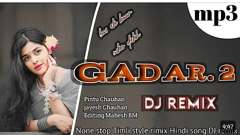 Gadar 2 2023 -Main Nikla Gaddi Leke -Dj rimix Song Timli Sunny Deol - Ameesha Patel @gpmsong#gadar2