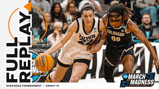 Iowa vs. Colorado  2024 NCAA women's basketball Sweet 16 | FULL REPLAY