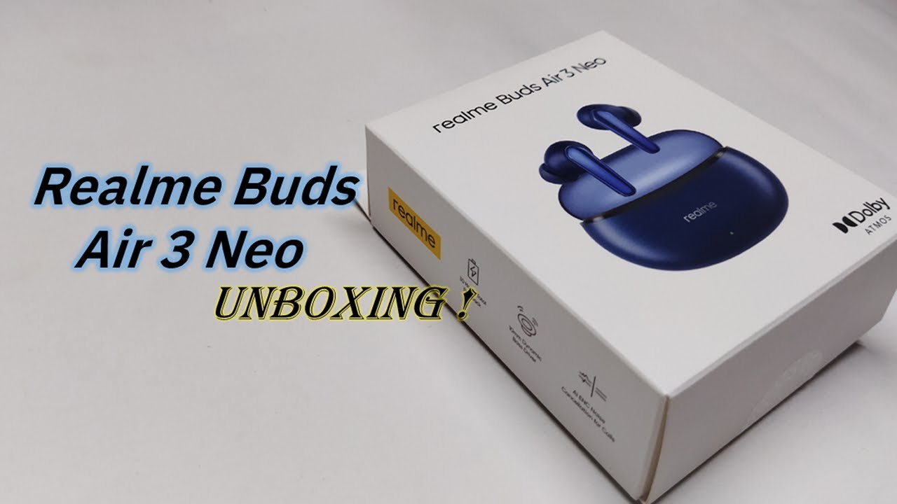 Unboxing the realme Buds Air 3 Neo [Starry Blue] - Escape Into