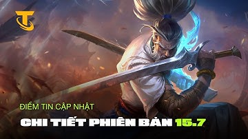 Chi Tiết Phiên Bản 15.7: Giảm sức mạnh lối chơi Pha Lê reroll | Điểm Tin Cập Nhật