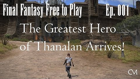 FTP Final Fantasy XIV 001 Intro and Character Creation