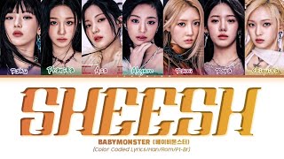 BABYMONSTER 'SHEESH'(Color Coded Lyrics) PT/BR