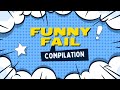 Funny fail compilation funny viral fail compilation failsvids fyp fyp