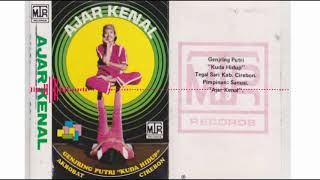 Genjring Putri Kuda Hidup Ajar Kenal Full Album