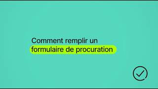 Comment Remplir Un Formulaire De Procuration