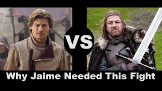 Why Jaime Wanted To Fight Ned Stark So Badly