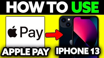 How To Use Apple Pay iPhone 13 (2025) - Step by Step