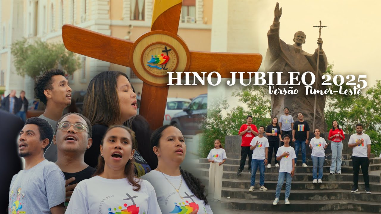 HINO JUBILEO 2025 (Versão TIMOR-LESTE) _ MARVI e AMIGOS