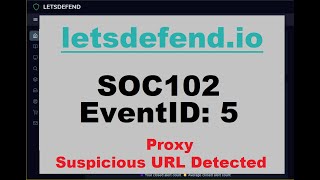 SOC102 EventID: 5 (Proxy - Suspicious URL Detected) [Aug. 29, 2020, 10:50 p.m.] Wealth