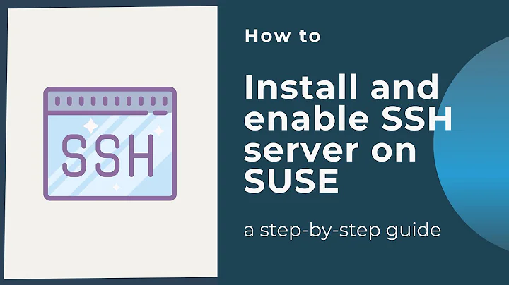 How to install and enable SSH server on SUSE