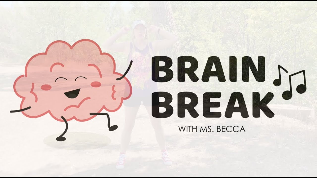 Brain break