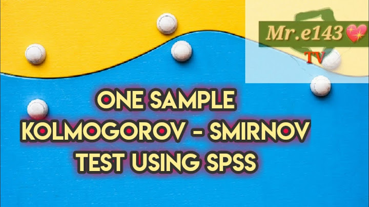 2024 ทำไม kolmogorov-sminov one sample test