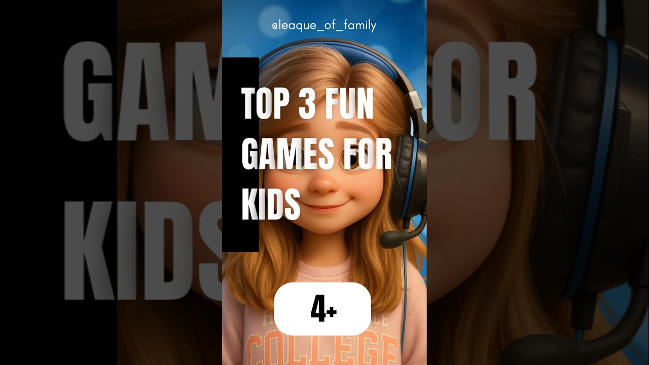 top 3 fun games to play with yout kids! 