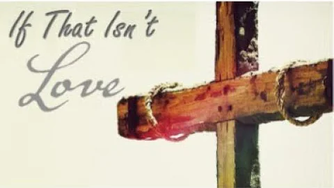 Women's Ministries - If that Isn't Love - Claire C...