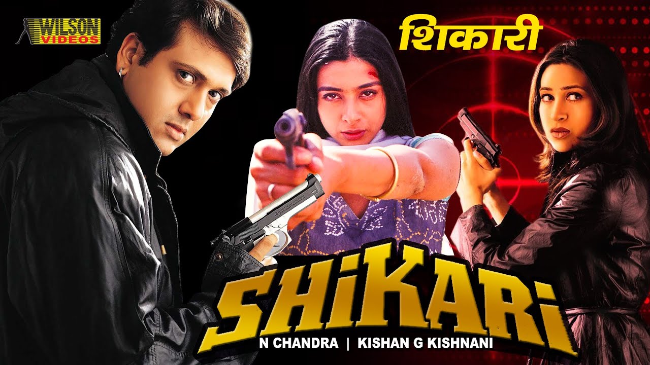 Shikari Hindi Full Movie  Govinda Karisma Kapoor Tabu Johnny Lever  HD 