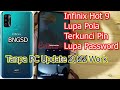 Reset Infinix Hot 9 Terkunci + FRP Bypass Update Work