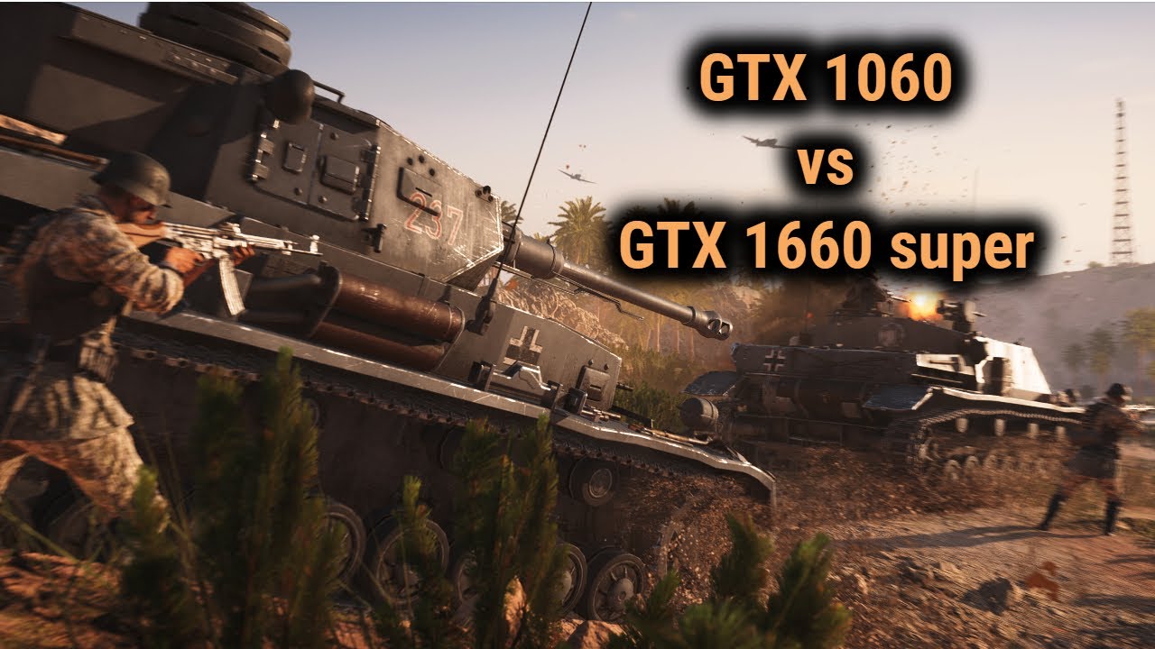 Gtx 1660 super vs gtx 1060. 1060 Vs 1660 super. 1660 Super vs 1060 6gb.