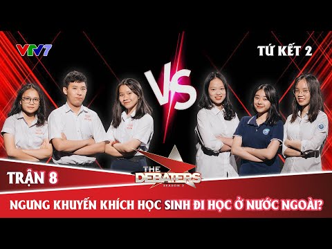 Video THE DEBATERS 2021 | Trận 8 (Tứ kết 2): Không nên... - youtube