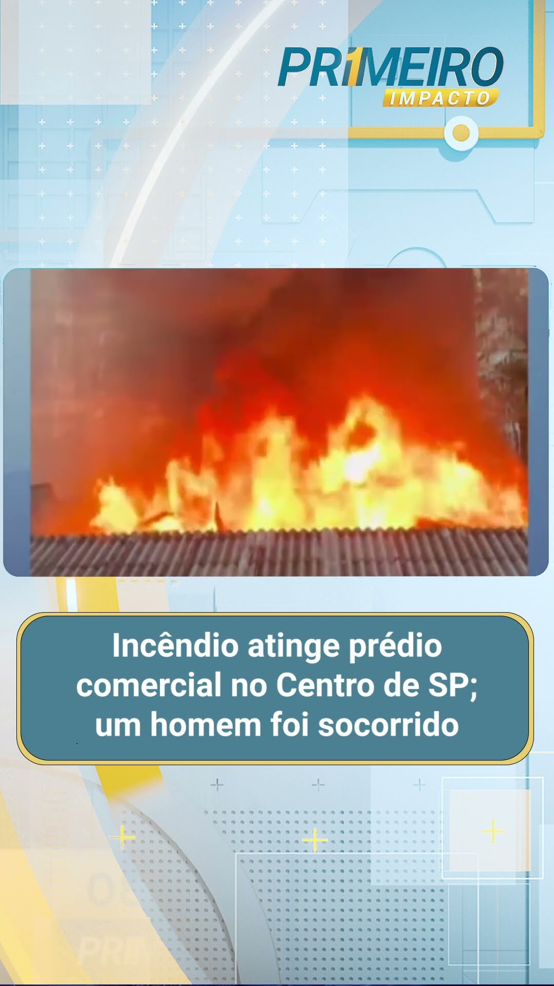 Incêndio atinge prédio comercial no centro de SP; homem é socorrido