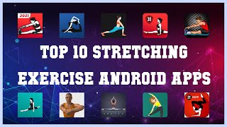 Top 10 stretching exercise Android App | Review screenshot 2