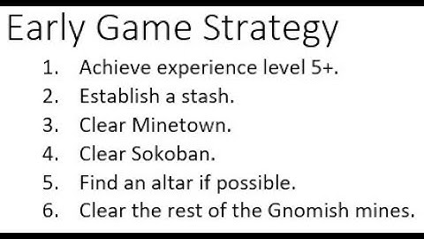 Consise Nethack: Early Game Strategy