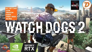 Watch Dogs 2 RYZEN 7 5800H RTX 3060 | TEST GAMING ACER NITRO 5 AN515-45 INDONESIA