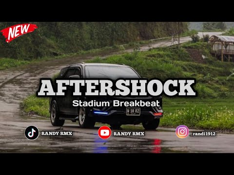 DJ BREAKBEAT CAMPURAN AFTERSHOCK TERBARU 2026 YANG KALIAN CARI CARI