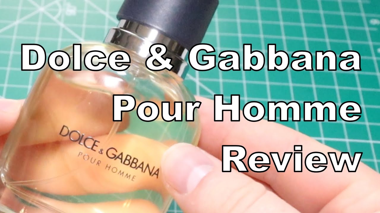 Dolce & Gabbana Pour Homme 2012 EDT Review: A Fresh, Versatile