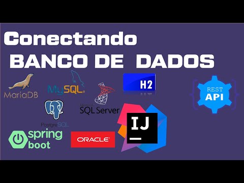 Conexões de banco de dados com Spring | Oracle, MySQL, PostGres, MariaDB, H2, SQL Server