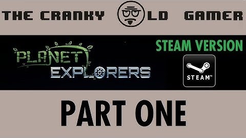 Planet Explorers 2014 - Part One