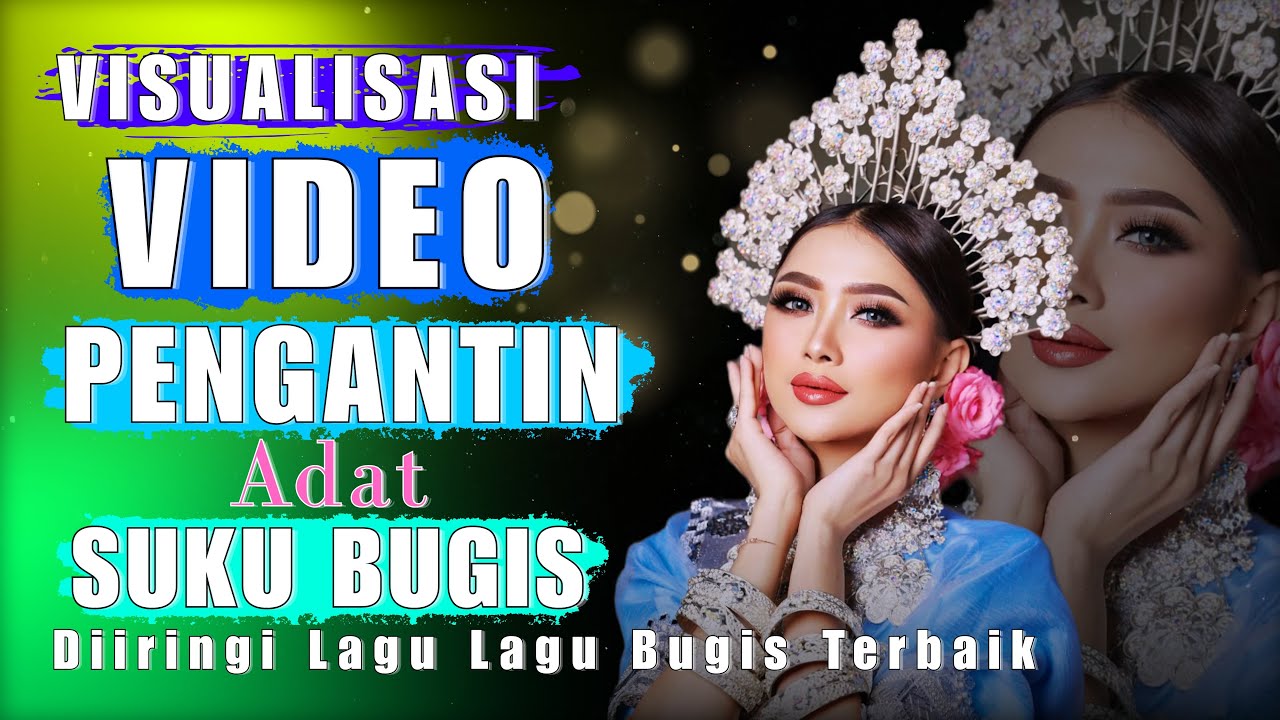 🔰KUMPULAN LAGU BUGIS VIRAL FYP TIKTOK 2025 [ Dokumentasi Video Pengantin Adat Bugis ]
